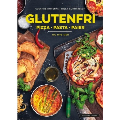 Glutenfri pizza, pasta, paier og mye mer - Nilla Gunnarsson og Susanne Hovenäs  
